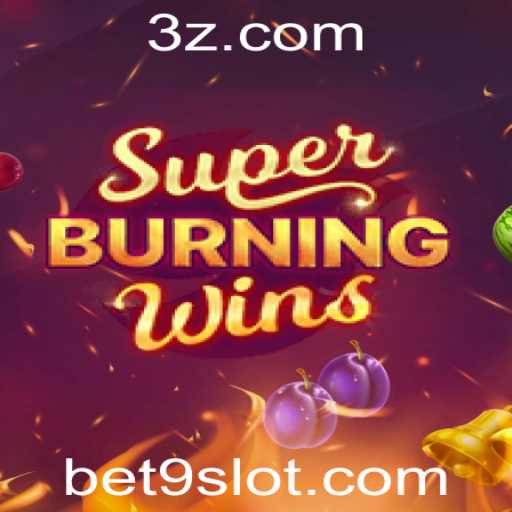 Explorando o Excitante Jogo SuperBurningWins: Um Guia Completo